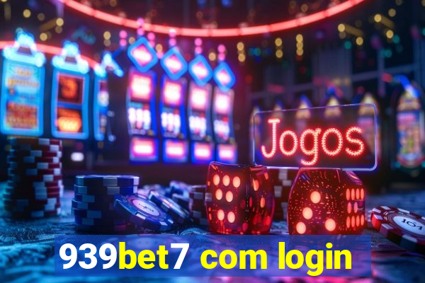 939bet7 com login